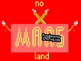 Русификатор для No Mans Land (itch)