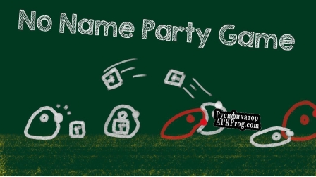 Русификатор для No Name Party Game