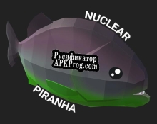 Русификатор для Nuclear Piranha