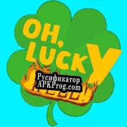 Русификатор для OH, LUCKY HELL