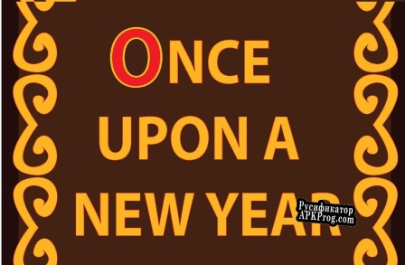 Русификатор для Once Upon A New Year