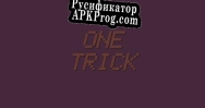 Русификатор для one trick