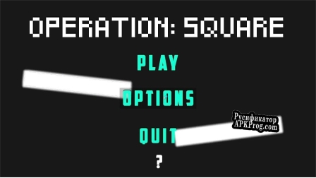 Русификатор для Operation Square