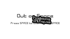 Русификатор для Out of Space (metamorphling)