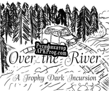 Русификатор для Over the River (Typhos Games)