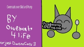 Русификатор для Owenscats over Skid and Pump (Friday Night Funkin Mod)