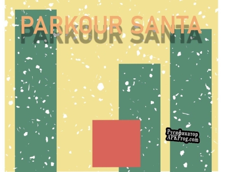 Русификатор для Parkour Santa