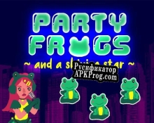 Русификатор для PARTY FROGS