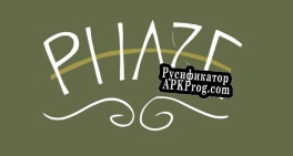 Русификатор для Phaze