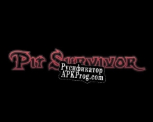 Русификатор для Pit Survivor