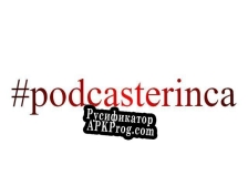 Русификатор для Podcasterinca