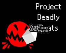 Русификатор для Project Deadly Beats