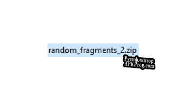 Русификатор для Random Fragments 2