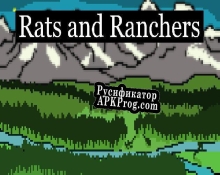 Русификатор для Rats and Ranchers