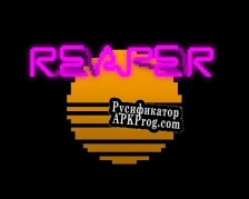 Русификатор для Reaper (itch) (Greatheart Games)