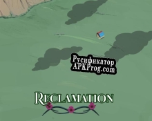 Русификатор для Reclamation (itch) (Zebulah, Neil, Lychees, R0nnie, ckimbleart, jtjutajoh)