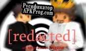 Русификатор для Redacted An Unus Annus Fangame