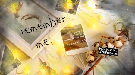 Русификатор для Remember Me (itch) (Kate Bullock)