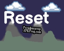 Русификатор для Reset (itch) (SicrafterTV)