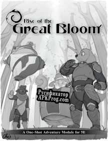 Русификатор для Rise of the Great Bloom