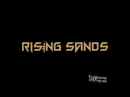 Русификатор для Rising Sands Demo 1