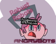 Русификатор для Robust Robots (Unity Angry Bots)