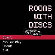 Русификатор для Rooms With Discs