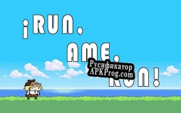 Русификатор для Run Ame Run