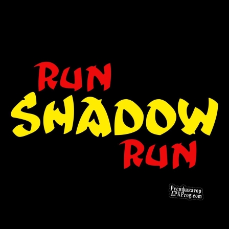 Русификатор для Run Shadow Run