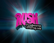 Русификатор для Rush Rush