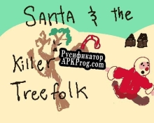 Русификатор для Santa and the Killer Tree folk