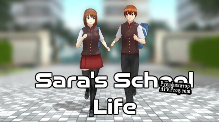 Русификатор для Saras School Life