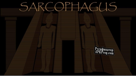 Русификатор для Sarcophagus (ThatSicklyPup)