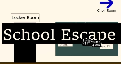 Русификатор для School Escape A Point N Click Adventure Game