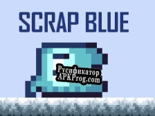 Русификатор для Scrap Blue