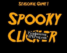 Русификатор для Seasonal Game 1 Spooky Clicker