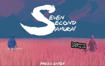 Русификатор для Seven Second Samurai