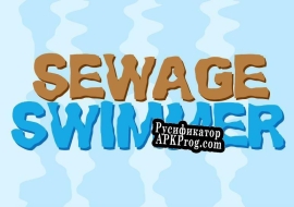 Русификатор для Sewage Swimmer