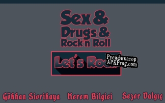 Русификатор для Sex  Drugs  Rockn Roll