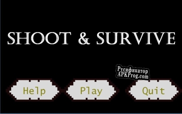 Русификатор для Shoot  Survive