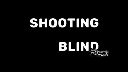 Русификатор для Shooting Blind