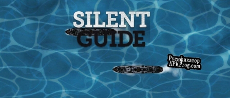 Русификатор для Silent Guide