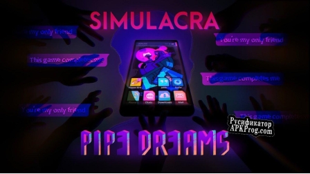 Русификатор для SIMULACRA Pipe Dreams