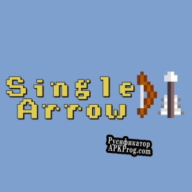 Русификатор для Single Arrow