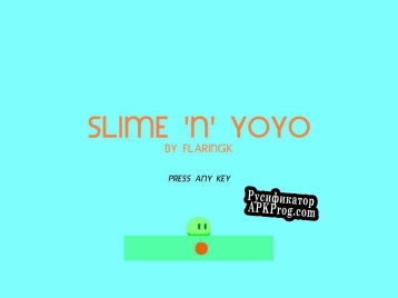 Русификатор для Slime n Yoyo