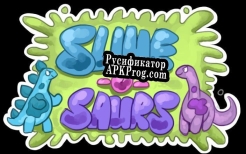 Русификатор для Slime-o-saurs