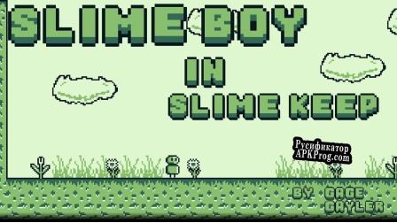 Русификатор для SlimeBoy in Slime Keep