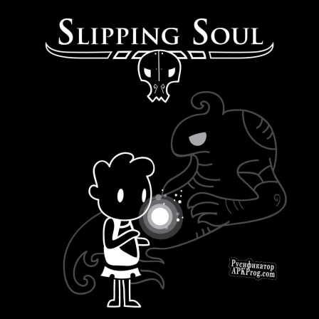 Русификатор для Slipping Soul Prototype