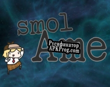 Русификатор для Smol Ame