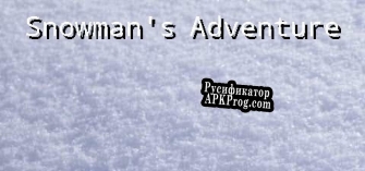 Русификатор для Snowmans Adventure